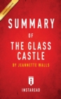 Image for Summary of The Glass Castle : by Jeannette Walls Includes Analysis
