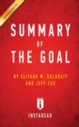 Image for Summary of the Goal : By Eliyahu M. Goldratt and Jeff Cox - Includes Analysis