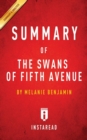 Image for Summary of The Swans of Fifth Avenue : by Melanie Benjamin Includes Analysis