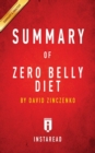 Image for Summary of Zero Belly Diet : by David Zinczenko Includes Analysis