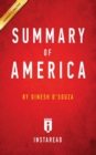 Image for Summary of America : by Dinesh D&#39;Souza Includes Analysis