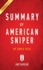 Image for Summary of American Sniper : by Chris Kyle Includes Analysis