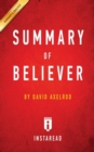 Image for Summary of Believer : by David Axelrod Includes Analysis