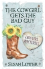 Image for The Cowgirl Gets The Bad Guy