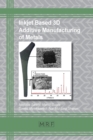 Image for Inkjet Based 3D Additive Manufacturing of Metals