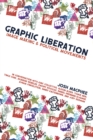 Image for Graphic Liberation: Image Making and Political Movements