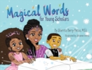 Image for Magical Words for Young Scholars