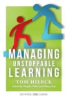 Image for Managing Unstoppable Learning