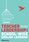 Image for Teacher Leadership for School-Wide English Learning (SWEL)