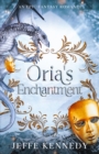 Image for Oria&#39;s Enchantment
