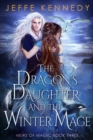 Image for Dragon&#39;s Daughter and the Winter Mage