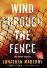 Image for Wind Through the Fence
