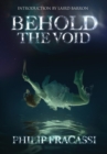 Image for Behold the Void