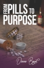 Image for Pills to Purpose