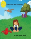 Image for Come Count with Evangeline