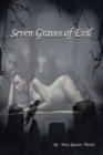 Image for Seven Graves of Evil
