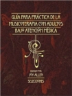 Image for Guia para la Practica de la Musicoterapia con Adultos en Atencion Medica