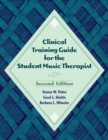 Image for Clinical Training Guide for the Student Music Therapist