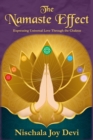 Image for Namaste Effect: Expressing Universal Love Through the Chakras