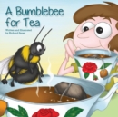 Image for A Bumblebee for Tea