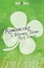Image for Romancing The Blarney Stone