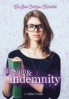 Image for Illusion and Indemnity