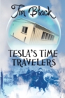 Image for Tesla&#39;s Time Travelers