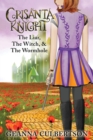 Image for Crisanta Knight  : the liar, the witch, &amp; the wormhole