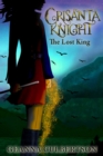 Image for Crisanta Knight: The Lost King