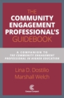 Image for The community engagement professional&#39;s guidebook: a companion to &#39;The community engagement professional in higher education&#39;