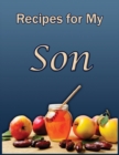 Image for Recipes and Stories for My Son