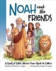 Image for Noah and his friends