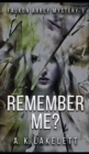 Image for Rememeber Me?