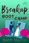 Image for Breakup Boot Camp