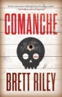 Image for Comanche : A Novel