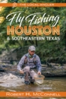 Image for Fly fishing Houston &amp; Southeastern Texas