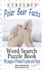 Image for Circle It, Polar Bear Facts, Word Search, Puzzle Book