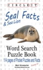 Image for Circle It, Seal and Sea Lion Facts, Word Search, Puzzle Book