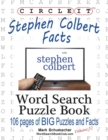 Image for Circle It, Stephen Colbert Facts, Word Search, Puzzle Book
