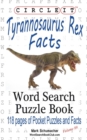 Image for Circle It, Tyrannosaurus Rex Facts, Word Search, Puzzle Book