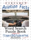 Image for Circle It, Aviation Facts, Large Print, Word Search, Puzzle Book