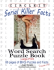 Image for Circle It, Serial Killer Facts, Word Search, Puzzle Book
