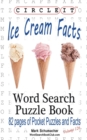 Image for Circle It, Ice Cream Facts, Word Search, Puzzle Book