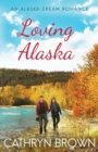 Image for Loving Alaska