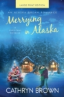 Image for Merrying in Alaska : Large Print