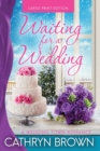 Image for Waiting for a Wedding