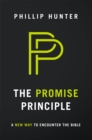 Image for Promise Principle: A New Way to Encounter the Bible