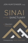 Image for Sinai in the Sanctuary: A Mountain Theology