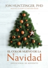 Image for El Color Nuevo De La Navidad: Devocional De Adviento