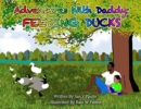 Image for Adventures With Daddy : Feeding Ducks